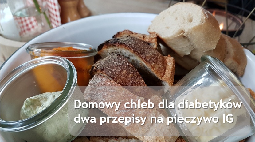 Chleb dla diabetyków - domowe pieczywo IG