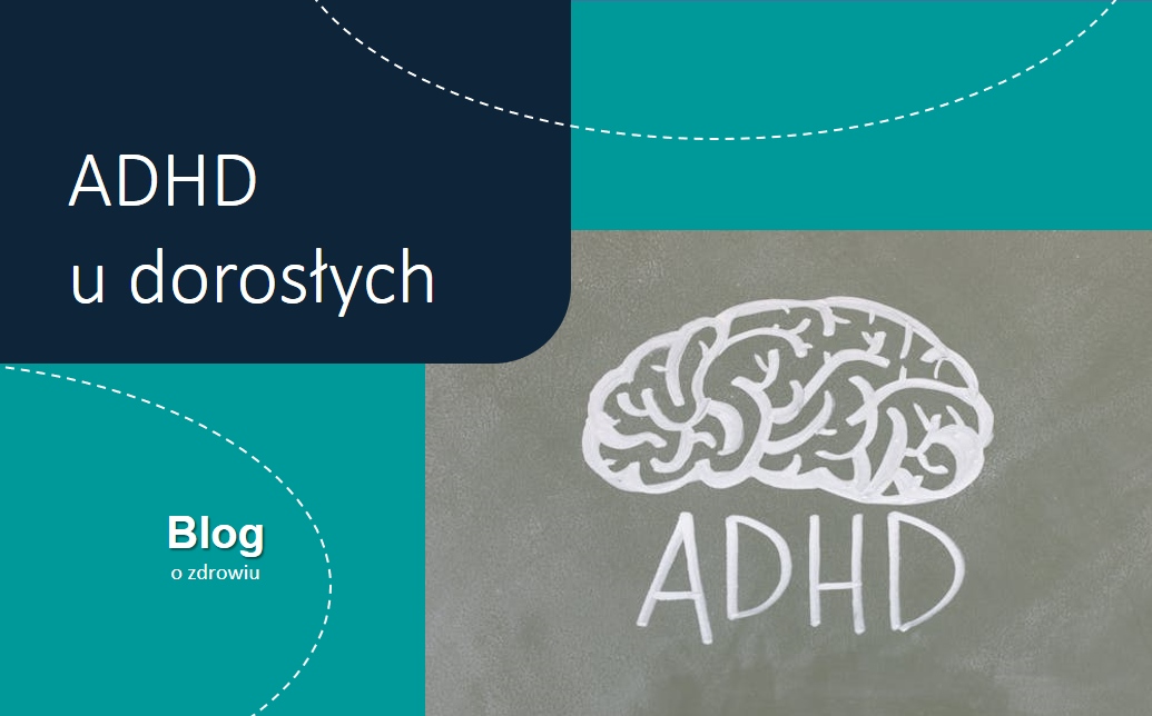 ADHD u dorosłych