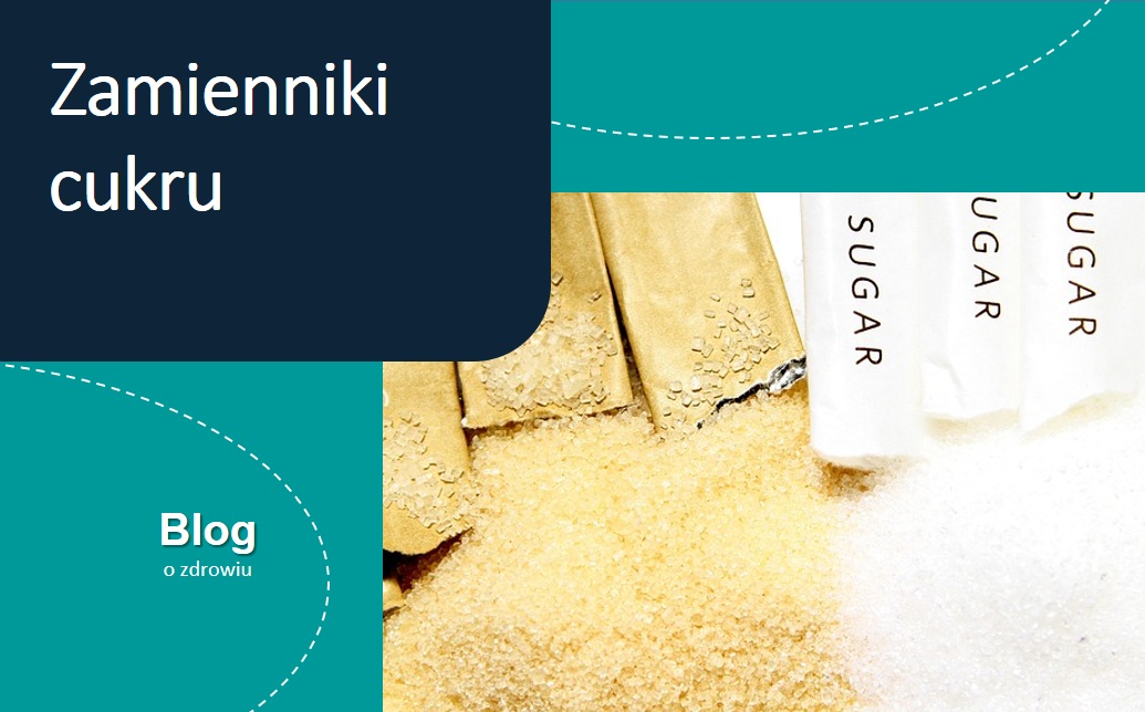Zamienniki cukru